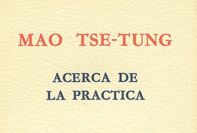 post preview for Acerca de la práctica - Mao Tse-Tung