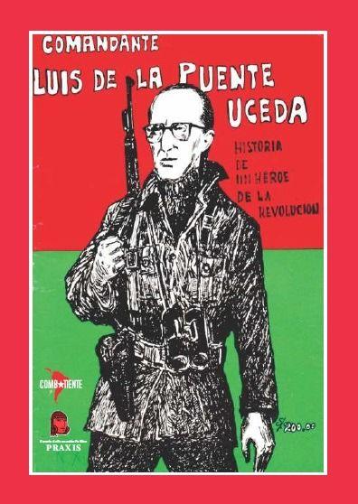 Book cover of "Comandante Luis de la Puente"